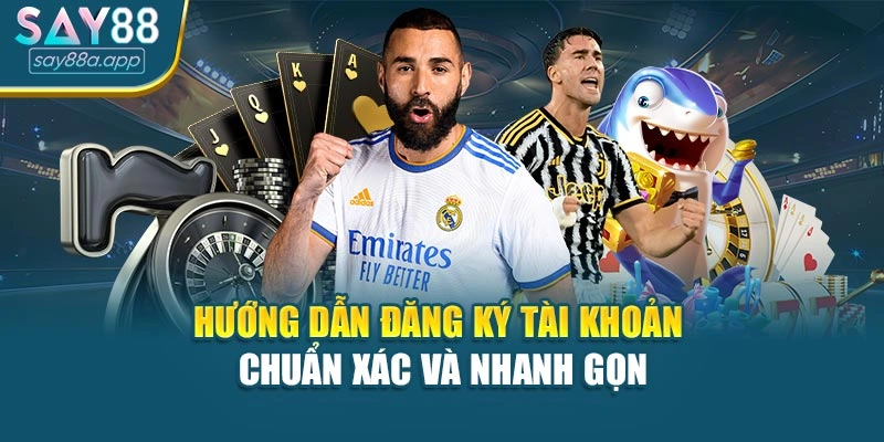 Hướng dẫn đăng ký tài khoản chuẩn xác và nhanh gọn